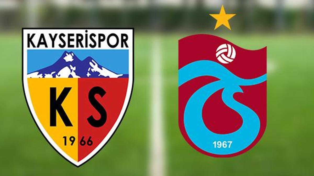 Kayserispor Trabzonspor Ma Canl Yay N Saat Ka Ta Ne Zaman Kayseri