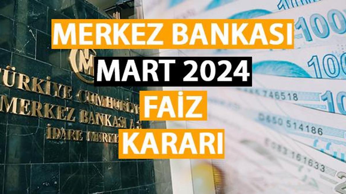 Merkez Bankas Mart Faiz Karar Ne Zaman A Klanacak Tcmb Mart