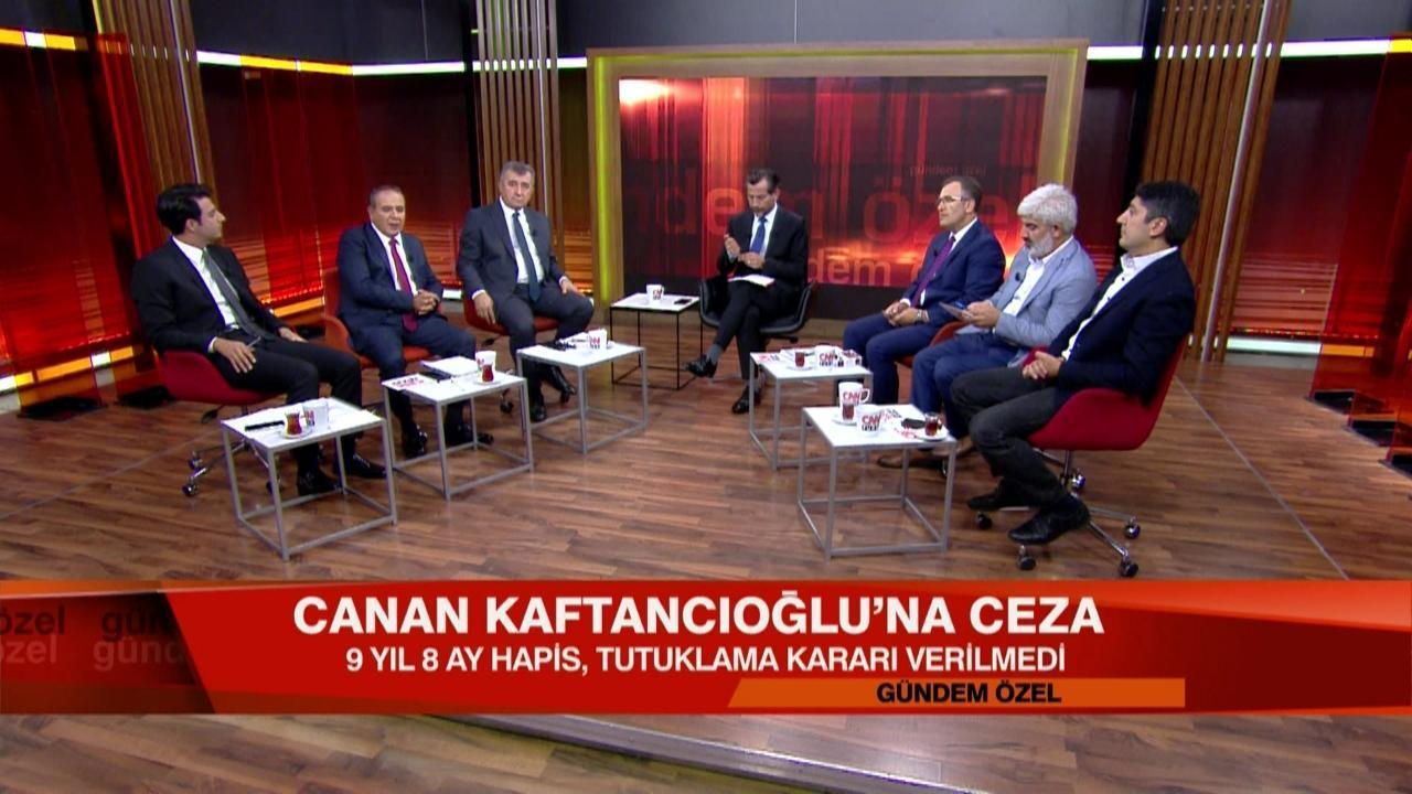 Canan Kaftancıoğlu hangi açıklamaları nedeniyle ceza aldı? Kararın siyasi ve hukuksal sonuçları neler? Gündem Özel'de konuşuldu