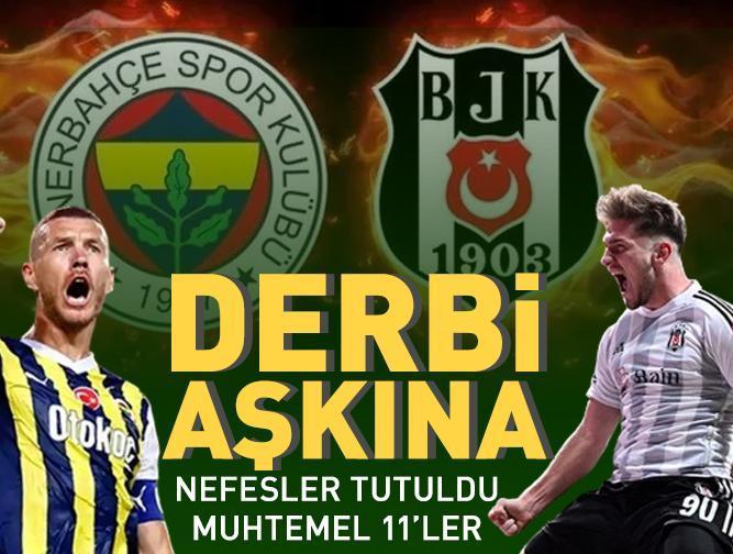 SON DAKİKA HABERİ: Fenerbahçe - Beşiktaş derbi maçı saat kaçta, hangi kanalda? 'İlk 11'ler belli oldu mu?'
