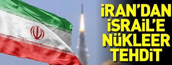İrandan İsraile nükleer tehdit: Nükleer doktrinimizi gözden geçiririz