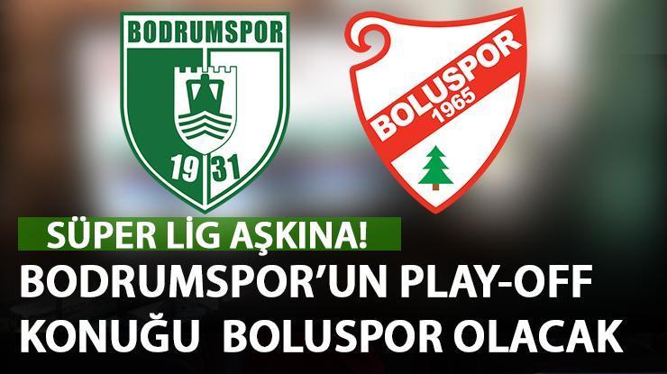 Bodrumspor Boluspor play off maçı hangi kanalda, ne zaman, saat kaçta?