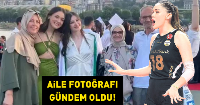 Milli Voleybolcu Zehra Güneş'in aile fotoğrafı çok konuşuldu!