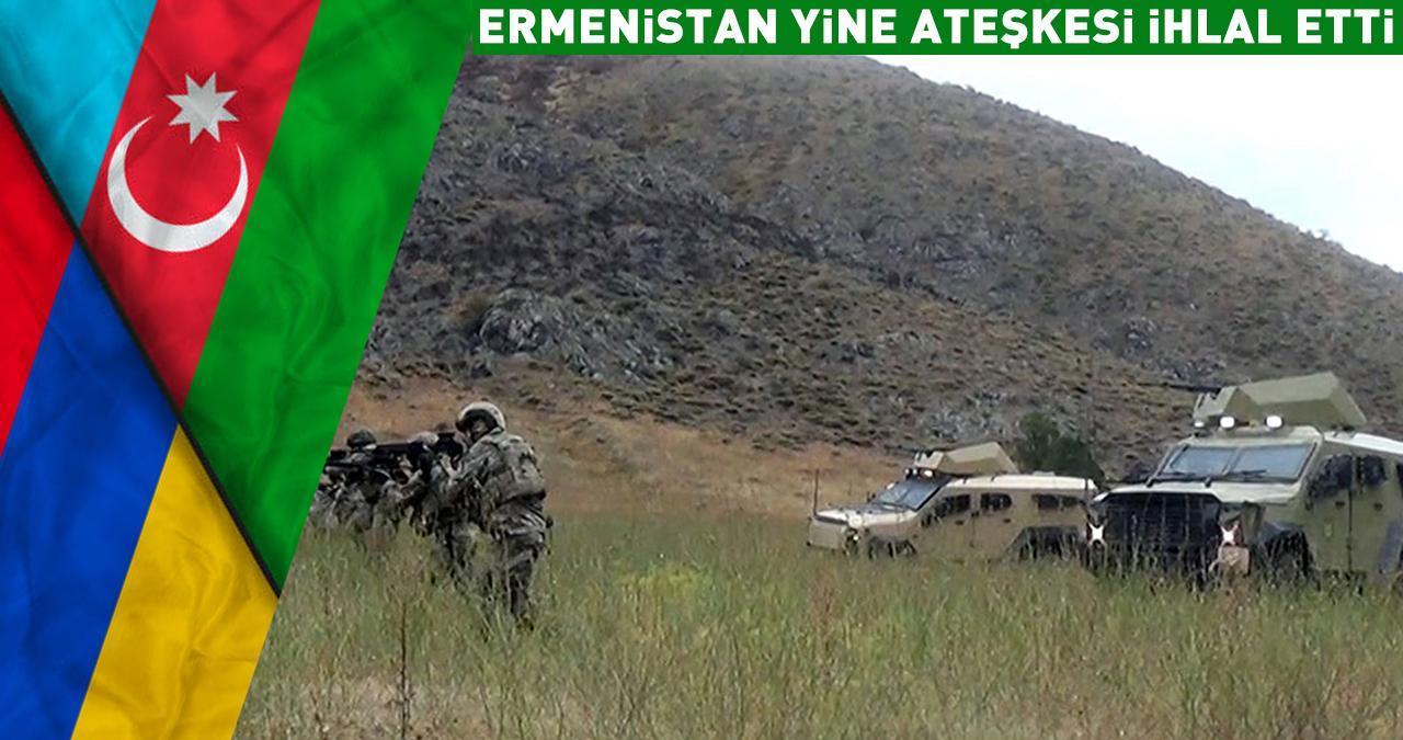 Ermenistan yine ateşkesi ihlal etti: Azerbaycan mevzilerine ateş açıldı