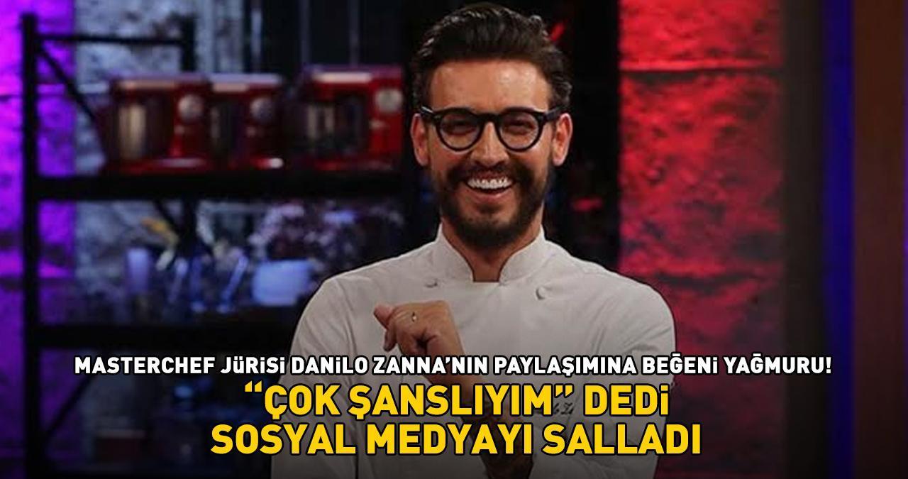 MasterChef'in İtalyan jürisi Danilo Zanna 'Çok şanslıyım' dedi, sosyal medyayı salladı: 'Hep birlikte umut dolu yarınlara'