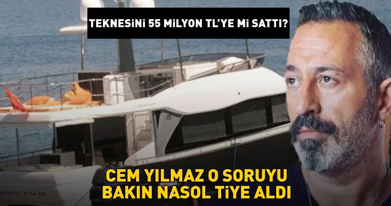 'Teknesini 55 milyon TL'ye mi sattı?' Cem Yılmaz o soruyu bakın nasıl tiye aldı: 'Kurtuldum!'