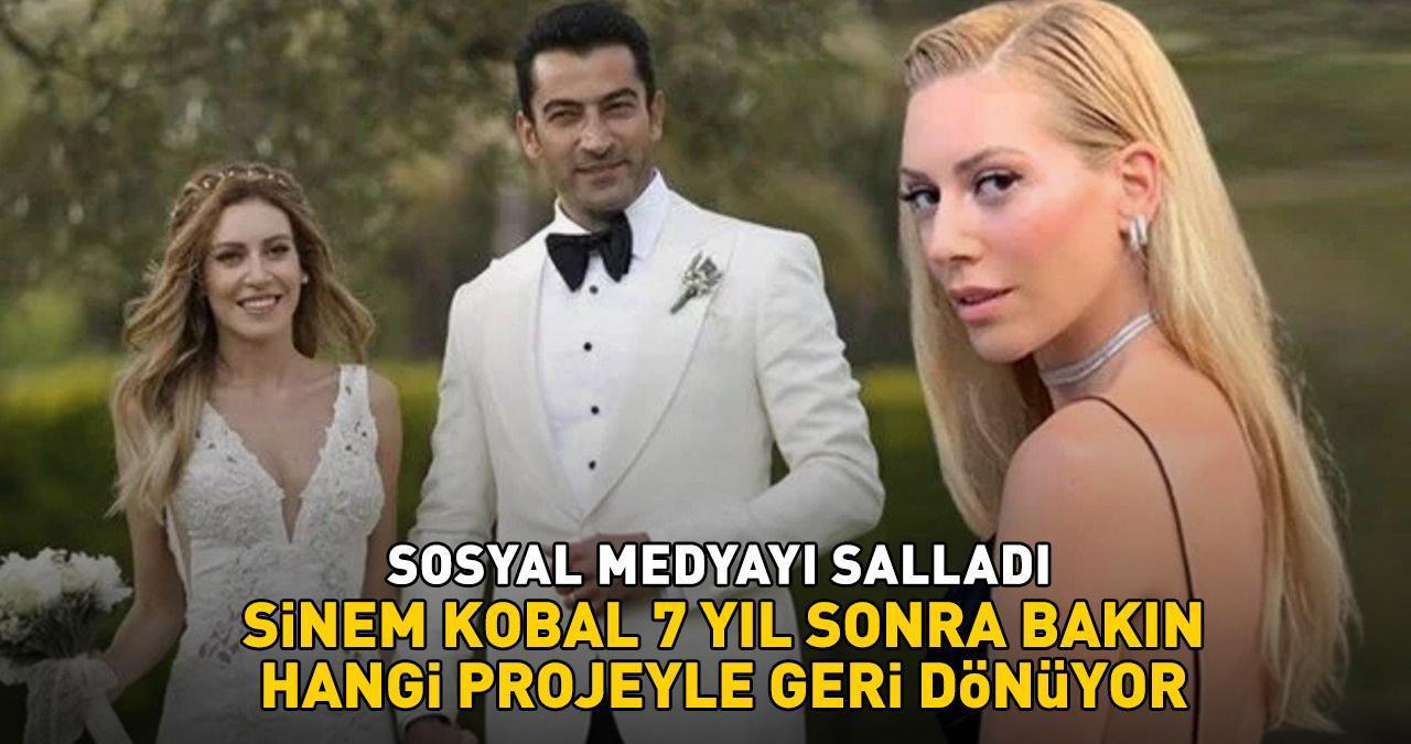 Kenan İmirzalıoğlu’nun güzel eşi Sinem Kobal 7 yıl sonra bakın hangi projeyle ekranlara geri dönüyor!