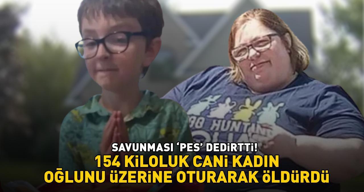 Cani anne 10 yaşındaki oğlunun üzerine oturarak öldürdü! 154 kiloluk kadından dehşete düşüren savunma: 'Yaramazlık yapıyordu'