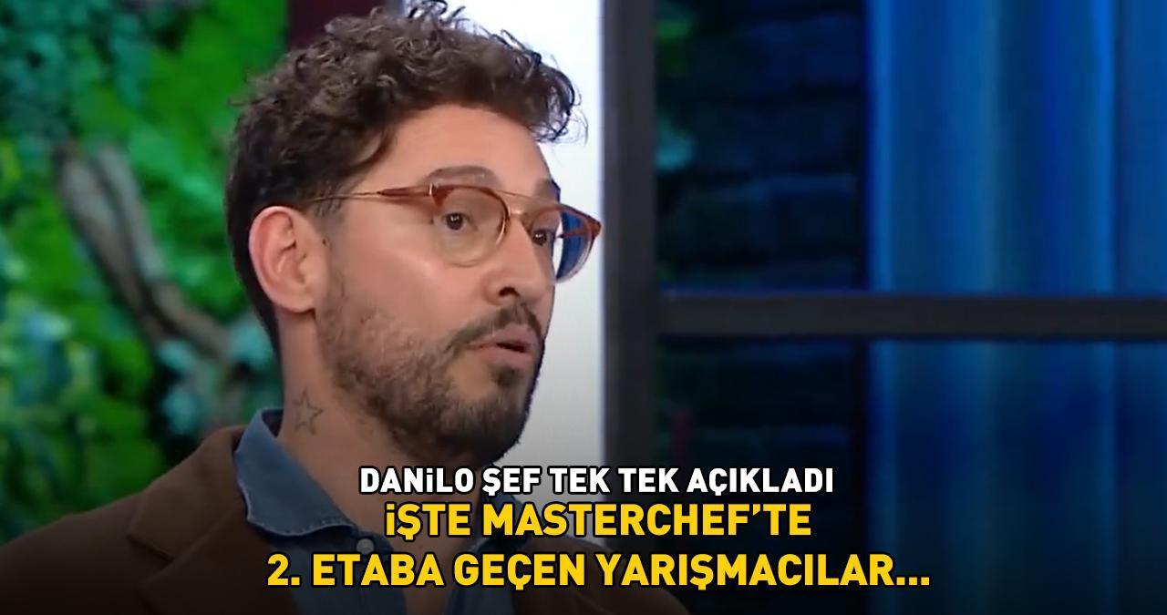 MasterChef’te ana kadroya giren 6. yarışmacı belli oluyor! Danilo Şef açıkladı! İşte 2. etaba geçen isimler...