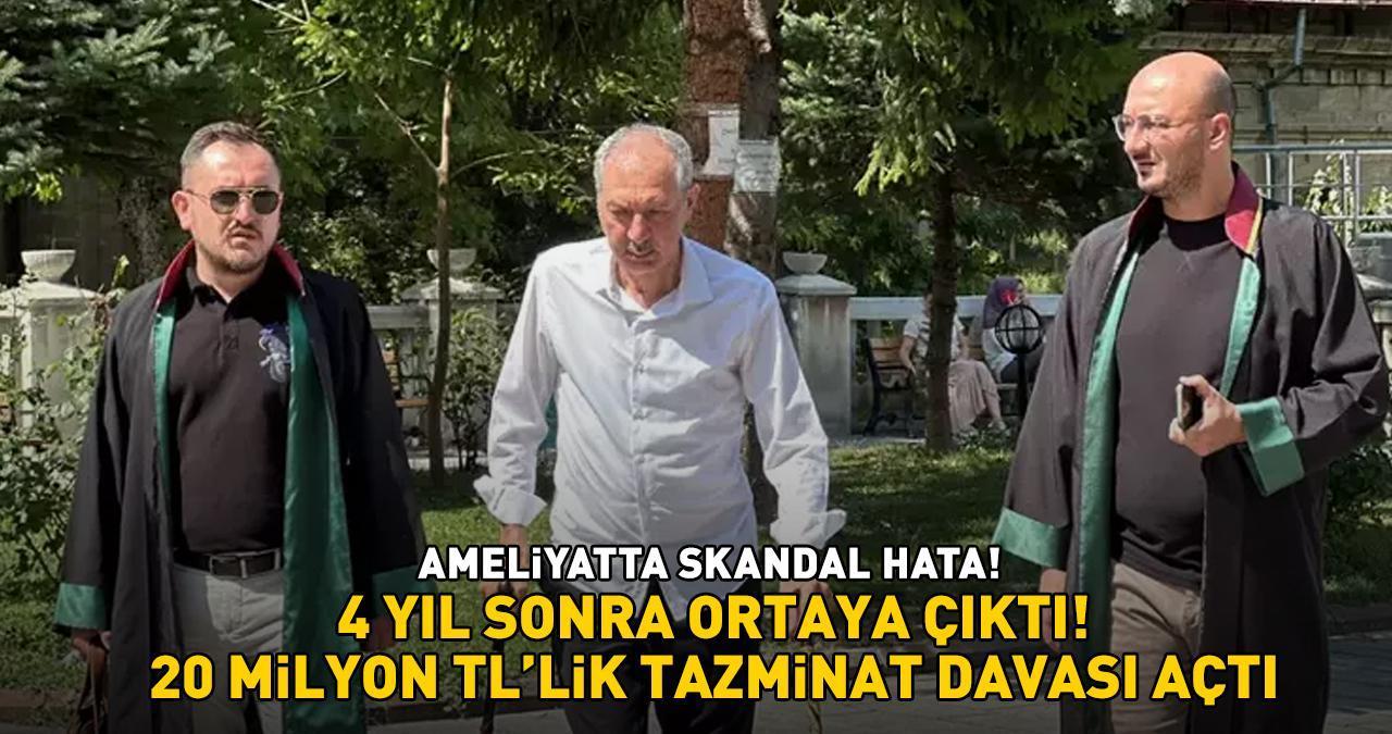 Ameliyatta skandal hata! 4 yıl sonra ortaya çıktı! '20 milyon TL'lik tazminat davası açtı'