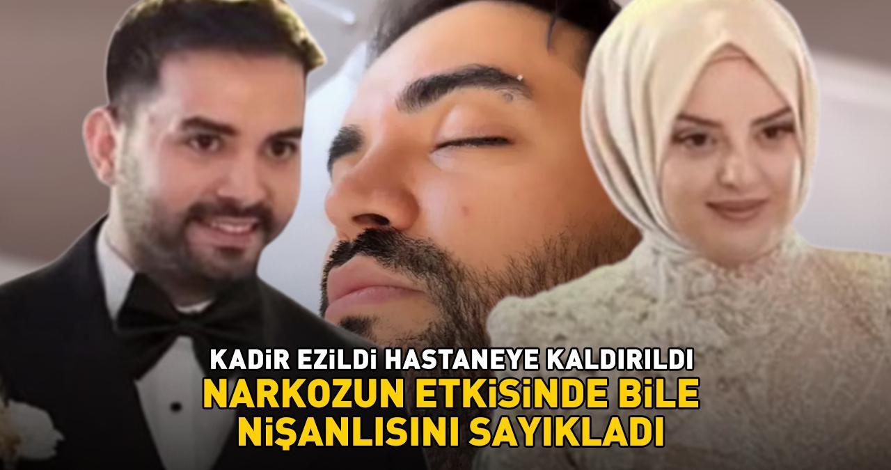 Kadir Ezildi hastaneye kaldırıldı! Narkozun etkisinde nişanlısı Gamze Türkmen'i sayıkladı: 'Özledim’