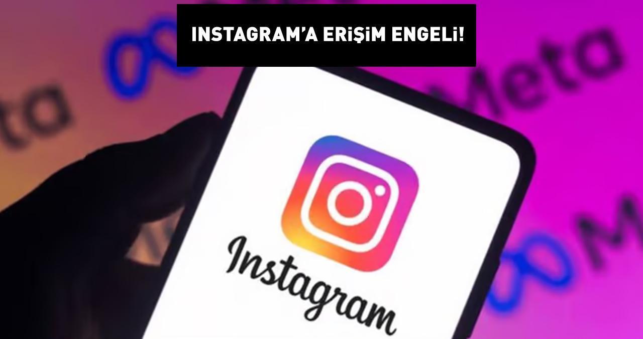 SON DAKİKA HABERİ... Instagram çöktü mü? Popüler sosyal medya platformu Instagram'a erişim engeli getirildi!