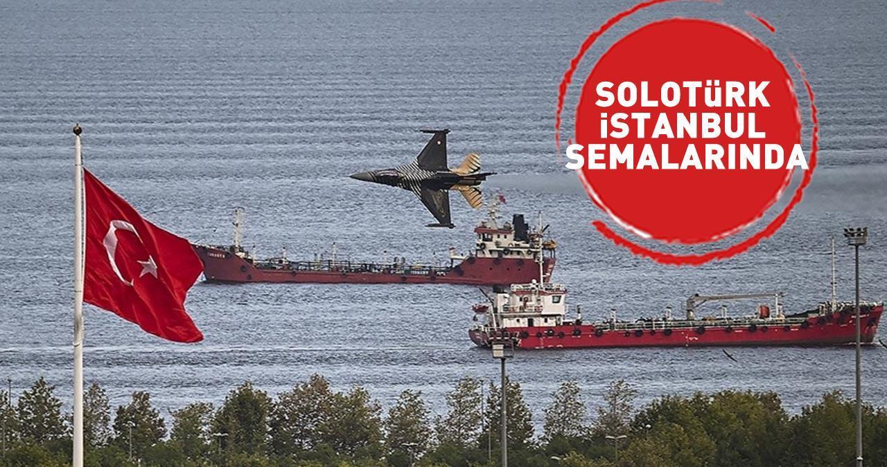 SOLOTÜRK İstanbul semalarında! 30 Ağustos provası hayran bıraktı