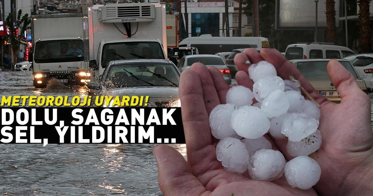 Bu illerde yaşayanlar dikkat! Meteoroloji tek tek uyardı: Dolu, sel, su baskını, yıldırım...