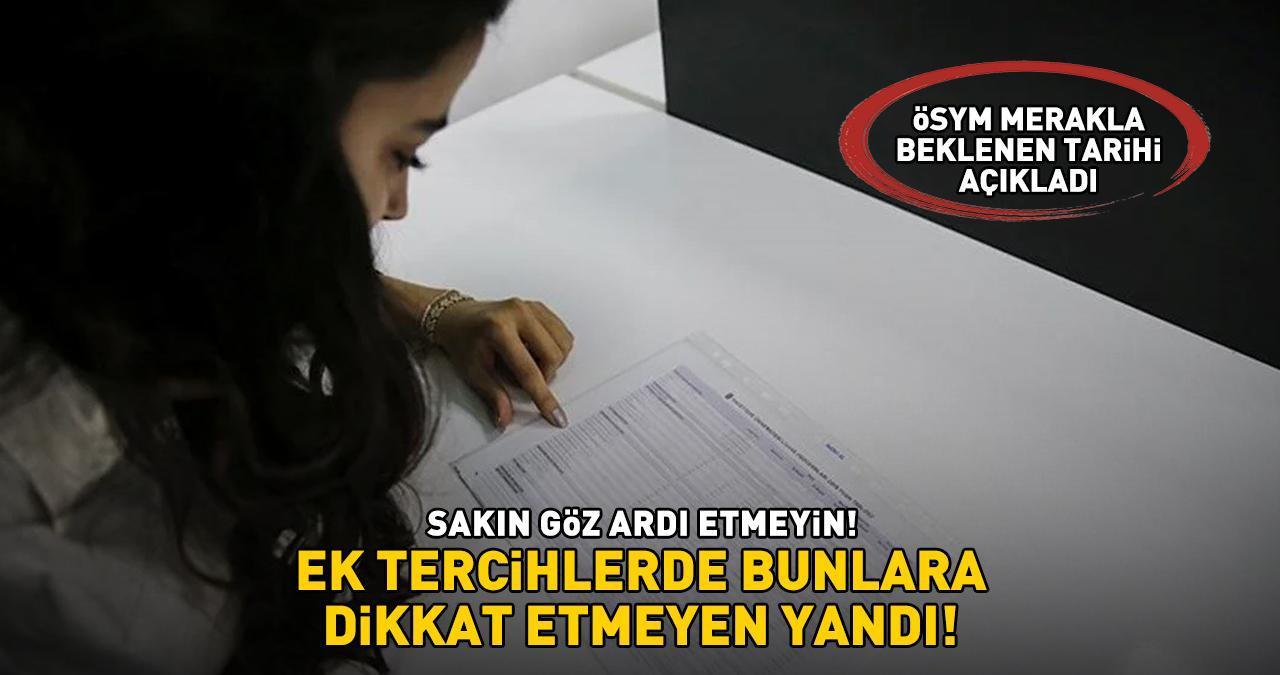 2024 YKS EK TERCİH KILAVUZU İLE İŞLEM YAPARKEN DİKKAT! ÖSYM merakla beklenen tarihleri açıkladı! Aman bunları göz ardı etmeyin!