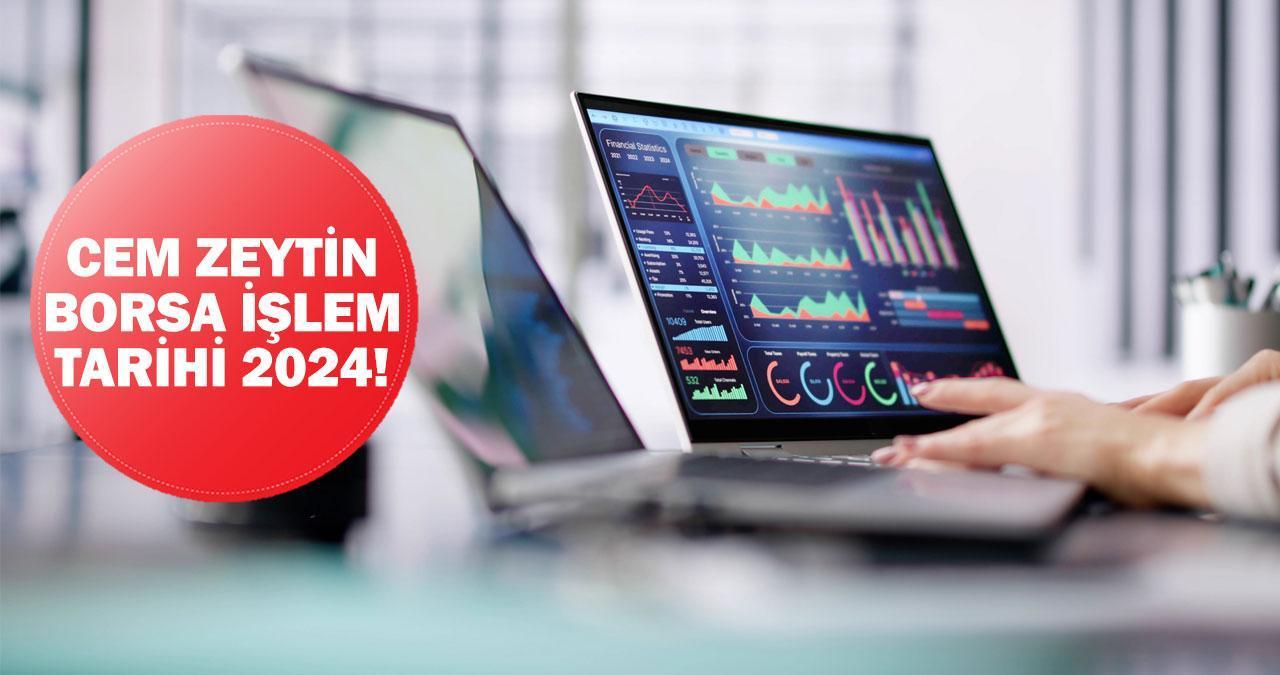 Cem Zeytin borsa işlem tarihi 2024! Cem Zeytin ne zaman işlem görecek?