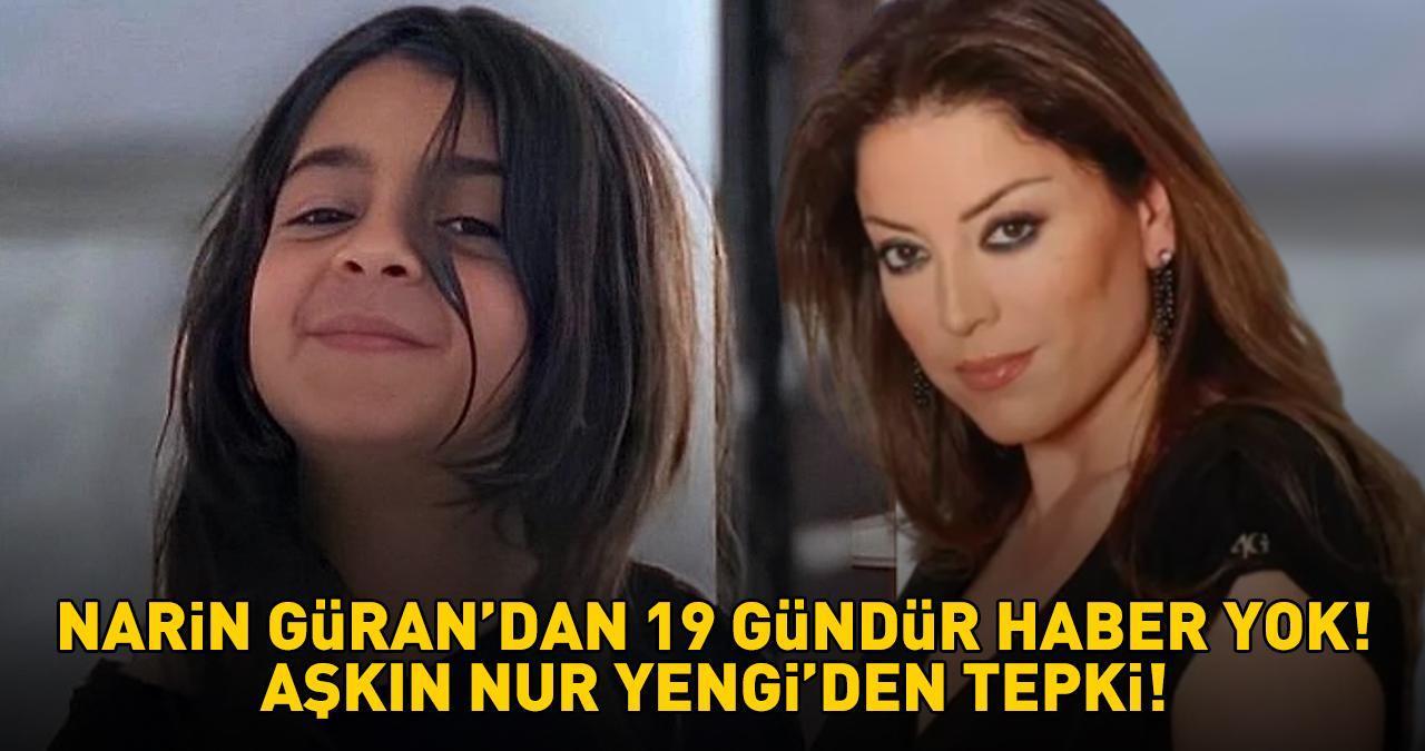 KAYIP NARİN GÜRAN'DAN 19 GÜNDÜR HABER YOK! Aşkın Nur Yengi'den tepki: 'Bir ailenin o ızdırabı yaşaması...'