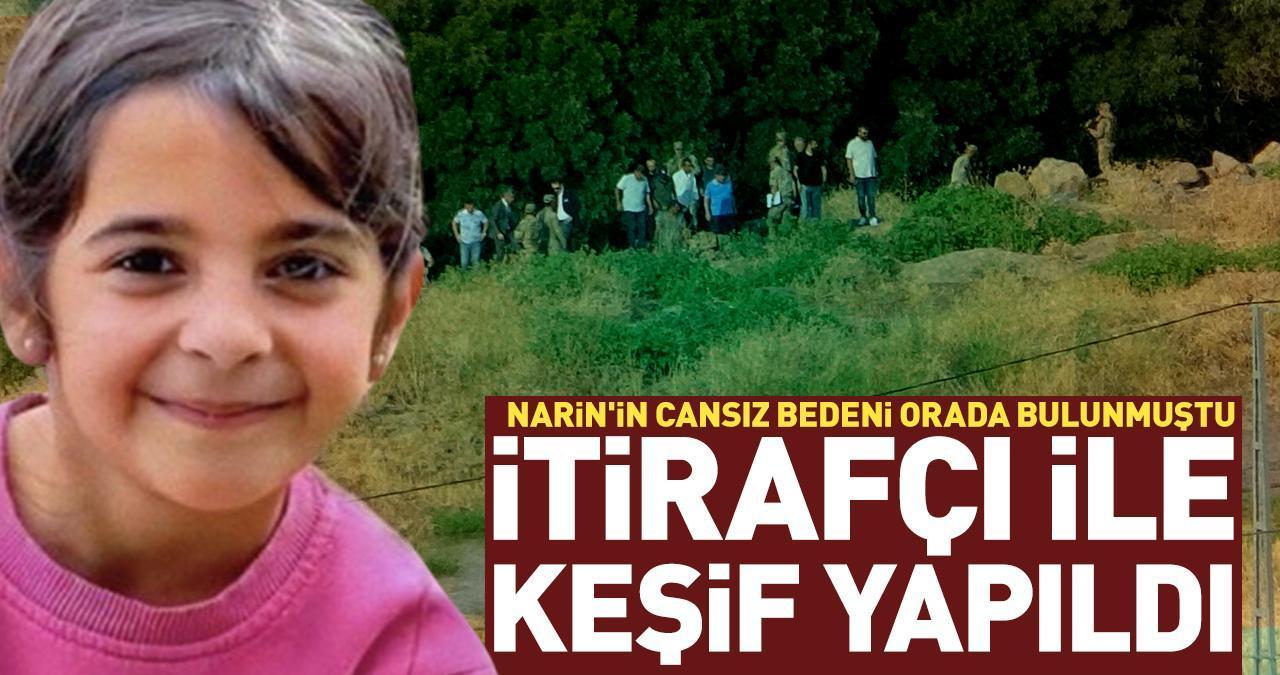 Narin'in cansız bedeni orada bulunmuştu! İtirafçı ile keşif yapıldı