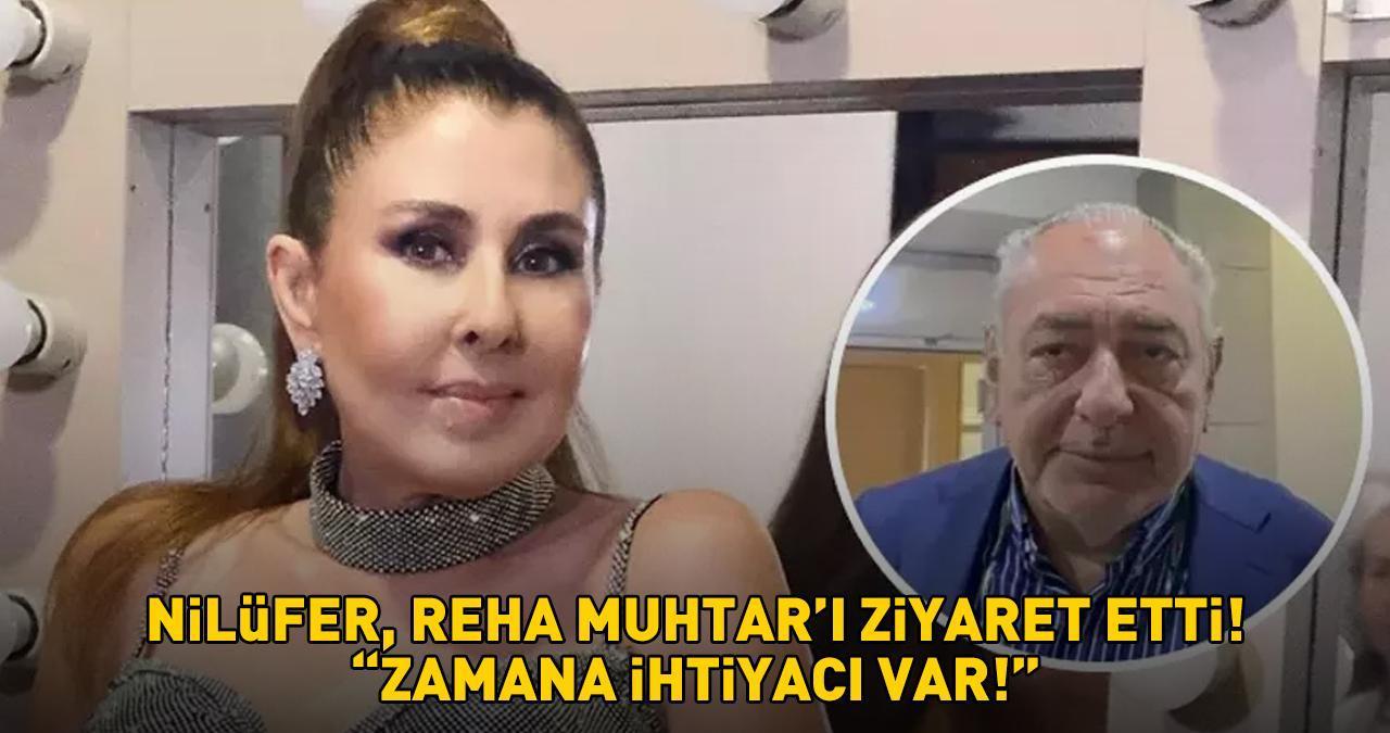 NİLÜFER'DEN REHA MUHTAR'A ZİYARET! Sağlık durumunu açıkladı: 'Zamana ihtiyacı var'