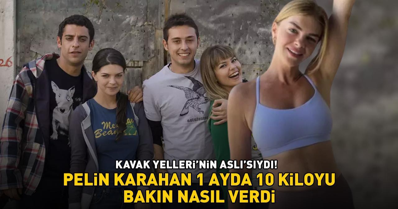 Kavak Yelleri'nin Aslı'sı Pelin Karahan 1 ayda 10 kiloyu böyle verdi! Yağları cayır cayır yakıyor, ödemi söküp atıyor