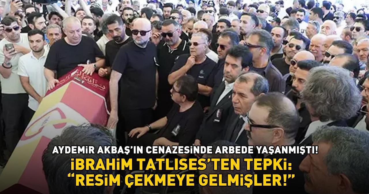 Aydemir Akbaş'ın cenazesinde arbede yaşanmıştı! İbrahim Tatlıses'ten tepki: 'Resim çekmeye gelmişler!'