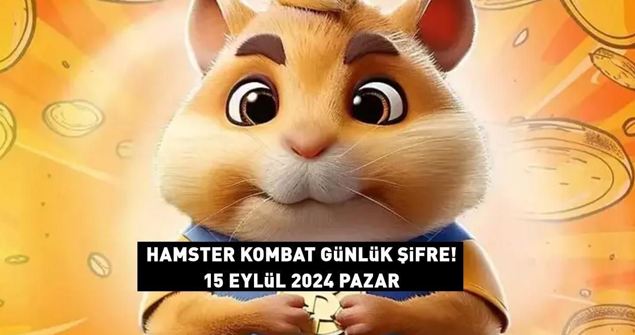 HAMSTER KOMBAT GÜNLÜK ŞİFRE 15 EYLÜL 2024! Hamster Kombat günlük şifre ne oldu? Güncel günlük kombo kartları