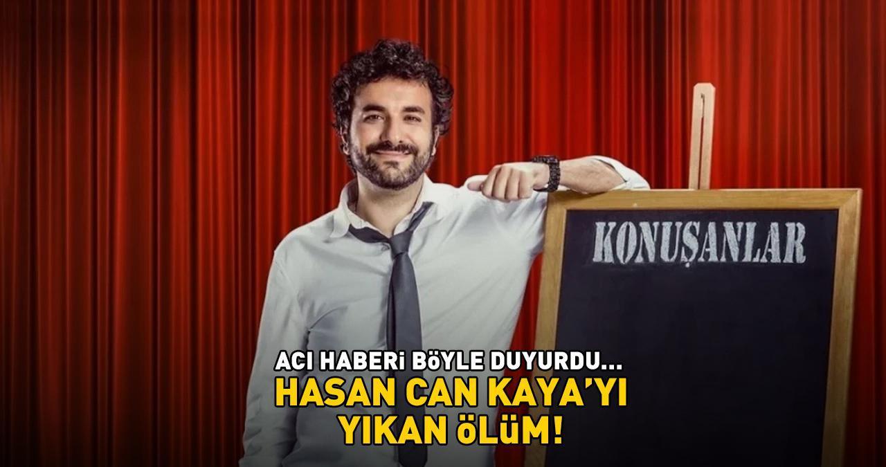 KONUŞANLAR’IN SUNUCUSU HASAN CAN KAYA’YI YIKAN ÖLÜM! Ünlü komedyen halasına böyle veda etti