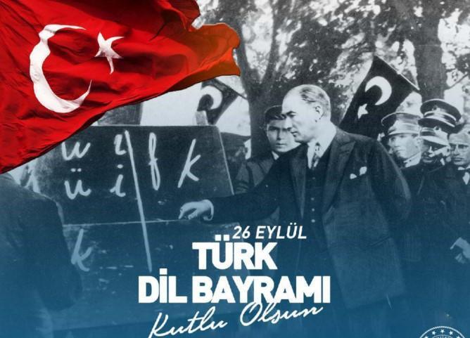 TÜRK DİL BAYRAMI MESAJLARI VE SÖZLERİ... 26 Eylül Türk Dili Bayramı ile ilgili sözler ve mesajlar