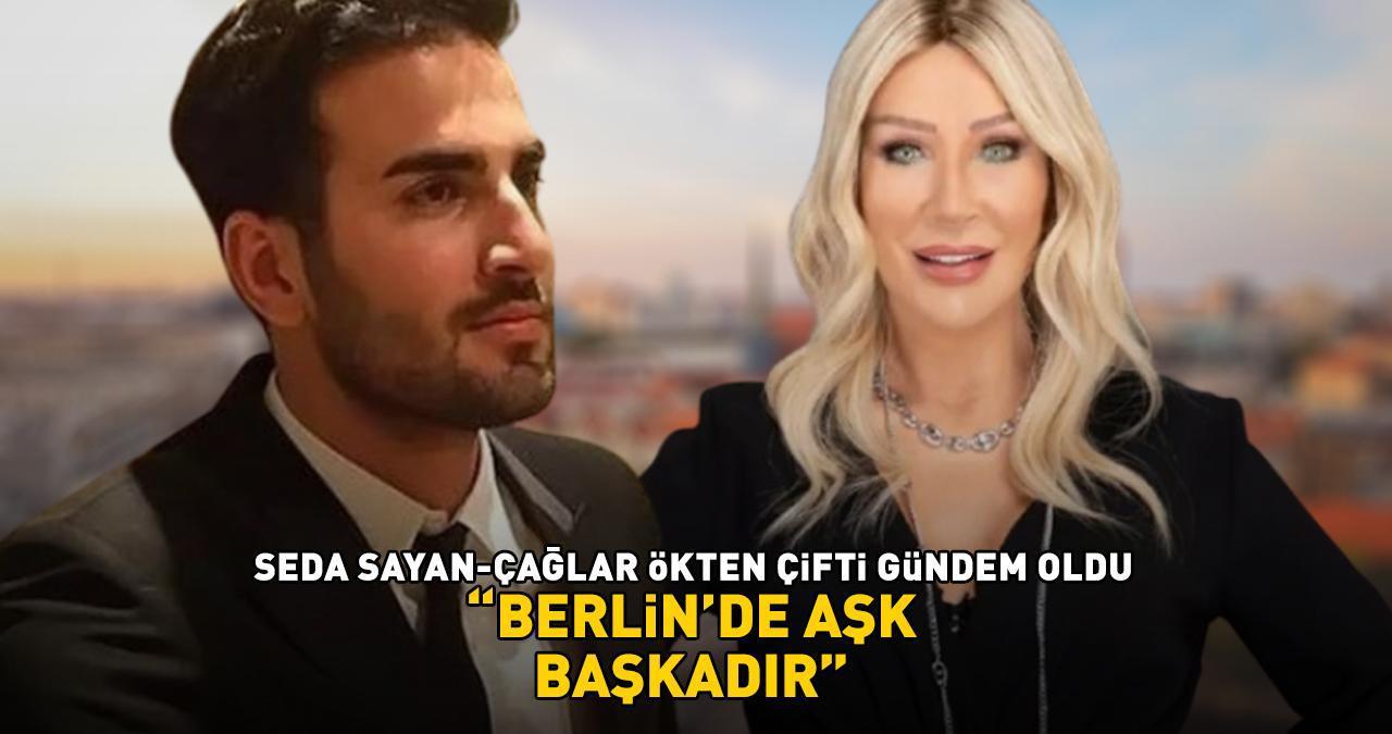 Seda Sayan - Çağlar Ökten çifti gündem oldu! 'Berlin'de aşk başkadır'