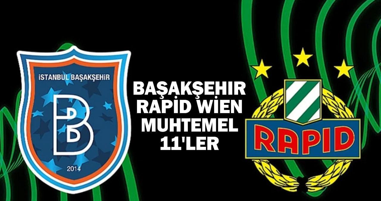 Başakşehir - Rapid Wien maçı ne zaman, saat kaçta, hangi kanalda? Başakşehir - Rapid Wien muhtemel 11'ler