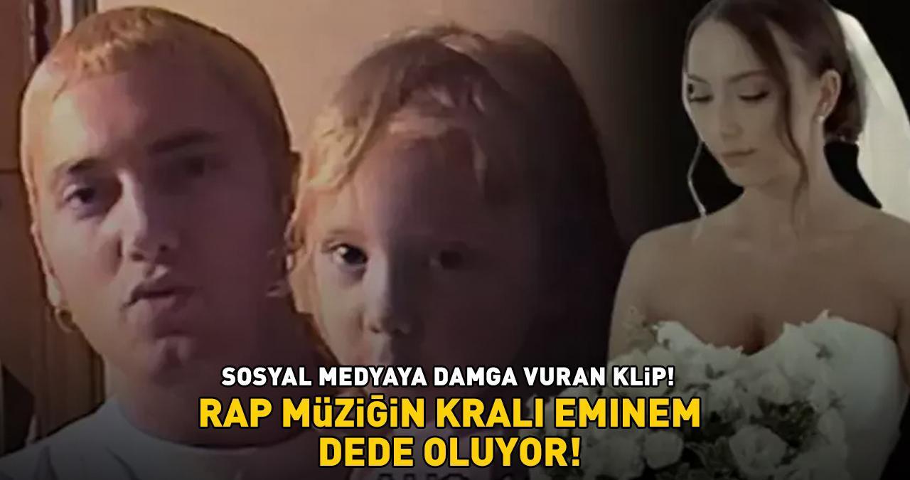 Rap müziğin kralı Eminem dede oluyor! Sosyal medyayı sallayan klip!