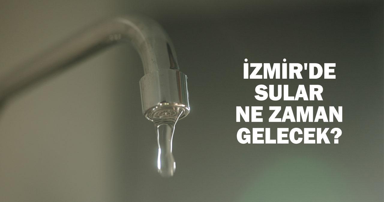 İZMİR SU KESİNTİSİ 9 EKİM 2024: İzmir'de sular ne zaman gelecek? İZSU kesinti yapılacak ilçeleri açıkladı!