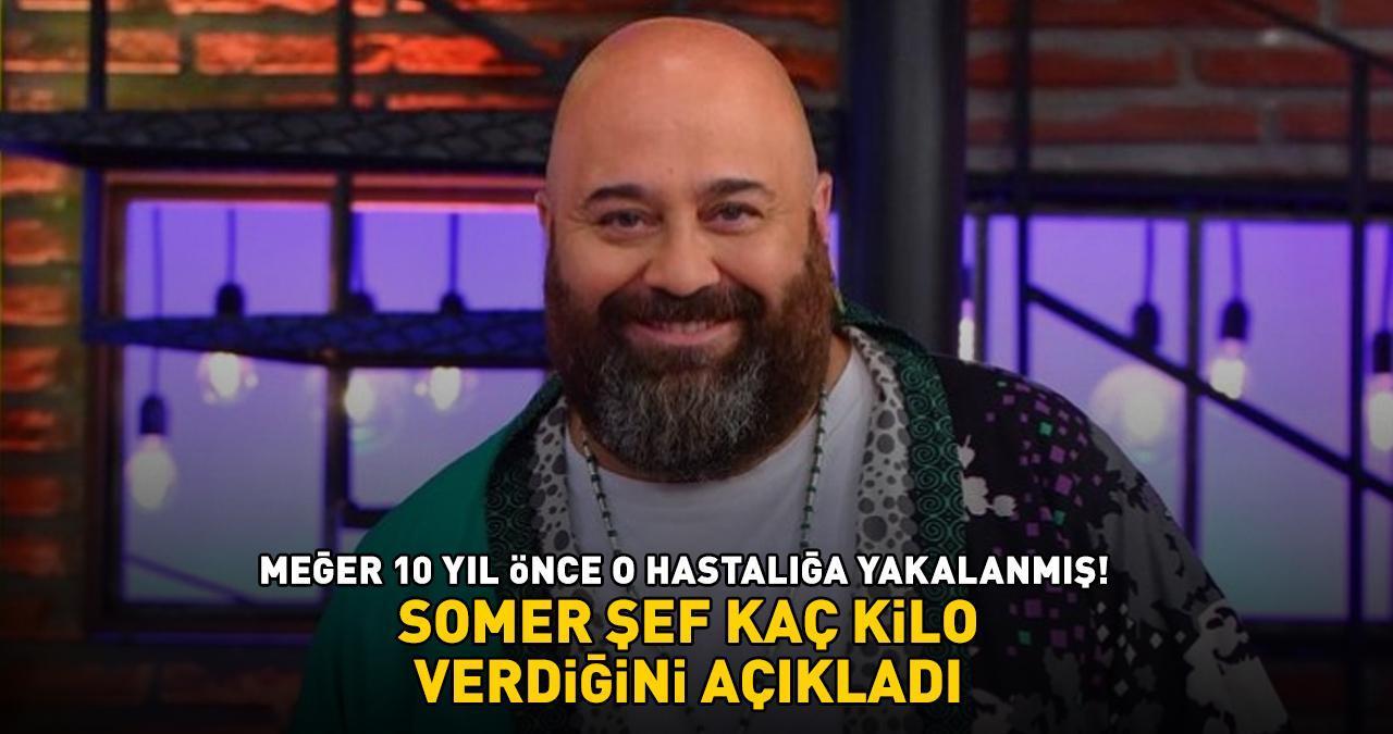 MasterChef'in sevilen jürisi Somer Sivrioğlu kaç kilo verdiğini açıkladı! 'MEĞER 10 YIL ÖNCE...'