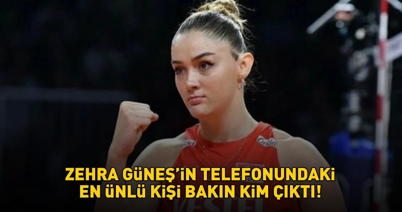 A Milli Kadın Voleybol Takımı'nın yıldızı Zehra Güneş'in telefonundaki en ünlü isim bakın kim çıktı!