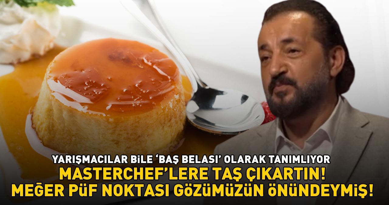 MasterChef'lere taş çıkartın! Meğer lezzetiyle damak çatlatan krem karamelin püf noktası gözümüzün önündeymiş