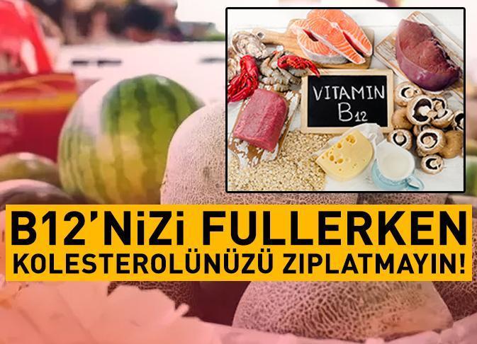 Vücutta adeta iğne etkisi yaratıyor! B-12 depolarını fulleyen tek besin oymuş! B-12’nizi yükseltirken kolesterolünüzü zıplatmayın!