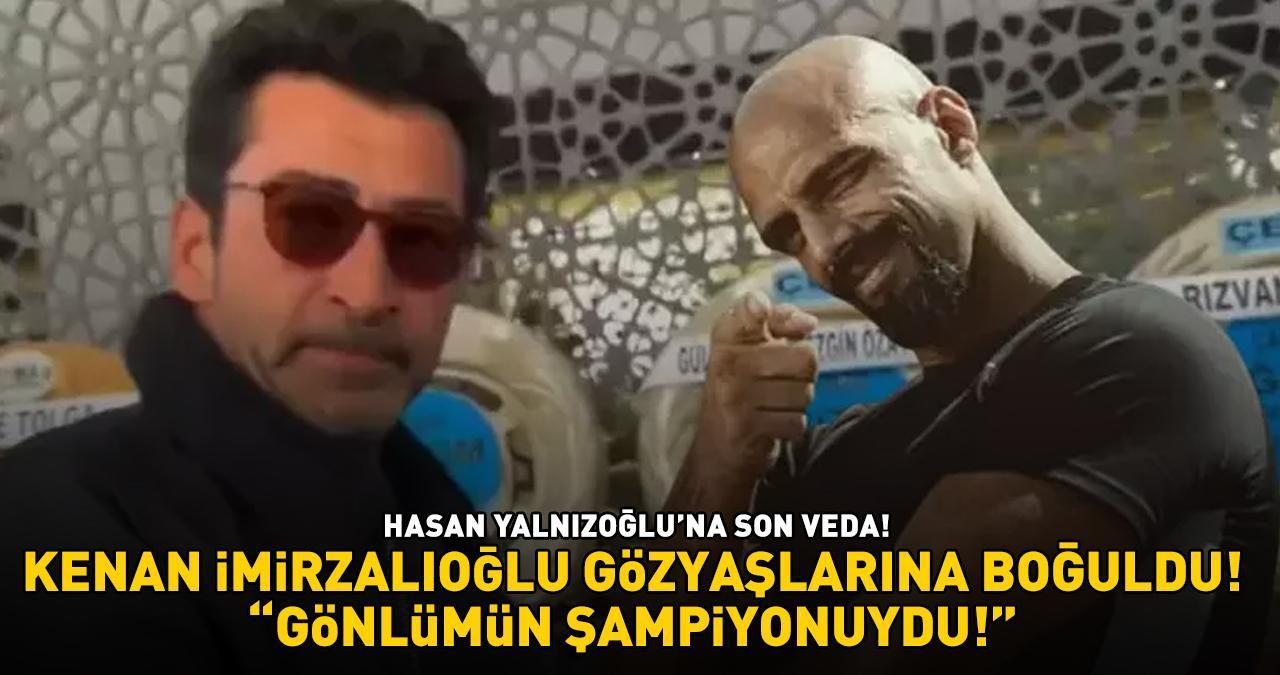 Kenan İmirzalıoğlu, Survivor Hasan Yalnızoğlu'nun cenazesinde hüngür hüngür ağladı: 'GÖNLÜMÜN ŞAMPİYONUYDU!'