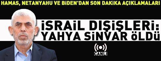 İsrail Dışişleri: Yahya Sinvar öldü