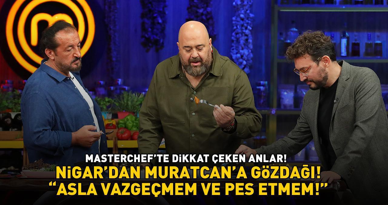 Masterchef'te 1. ve 2. eleme adayı belli oluyor! Nigar'dan Muratcan'a gözdağı: 'ASLA VAZGEÇMEM VE PES ETMEM!'