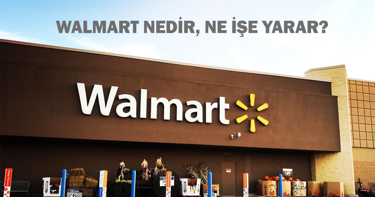 Walmart nedir, ne işe yarar? Walmart Türkiye'de var mı? Dev şirket Walmart ile ilgili bilgiler!