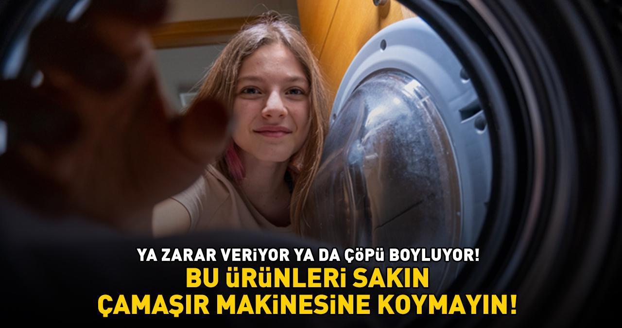 BU ÜRÜNLERİ ÇAMAŞIR MAKİNESİNE KOYMAYIN! Ya zarar veriyor ya da çöpü boyluyor