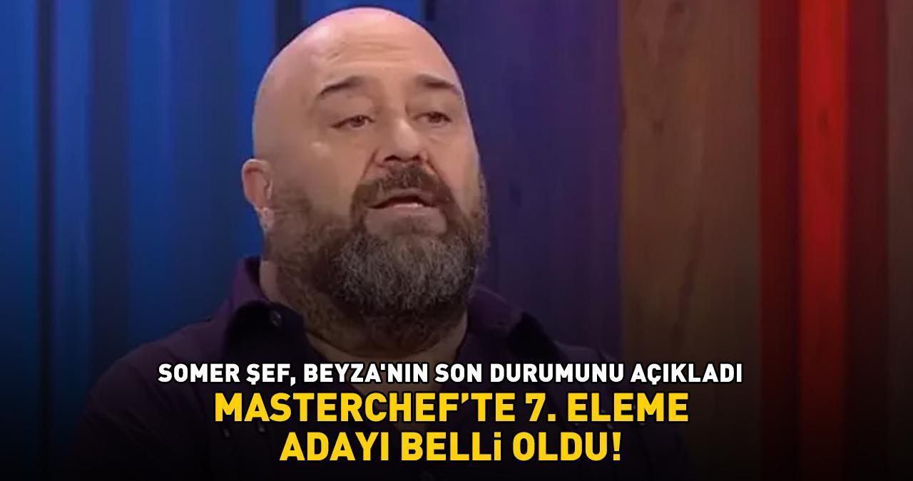 MasterChef'te 7. eleme adayı belli oldu! Somer Şef, yüzüne kızgın yağ dökülen Beyza'nın son durumunu böyle açıkladı...