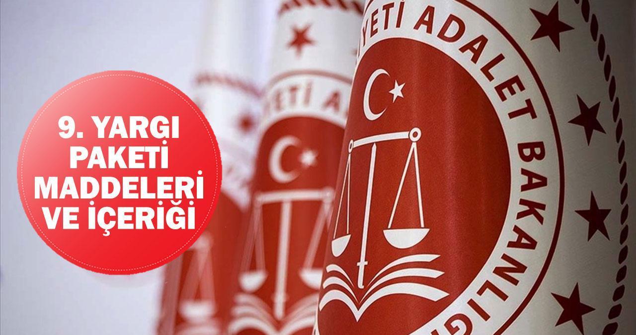 9. Yargı Paketi maddeleri ve içeriği: Resmi Gazete’de yayımlandı mı? 9. Yargı Paketi Meclis'ten geçti...