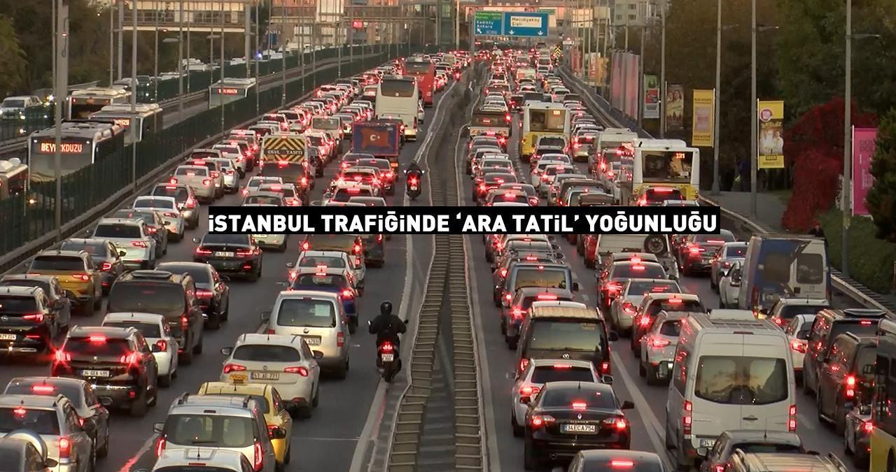 İstanbul yollarında 'ara tatil' yoğunluğu! Trafik durma noktasına geldi