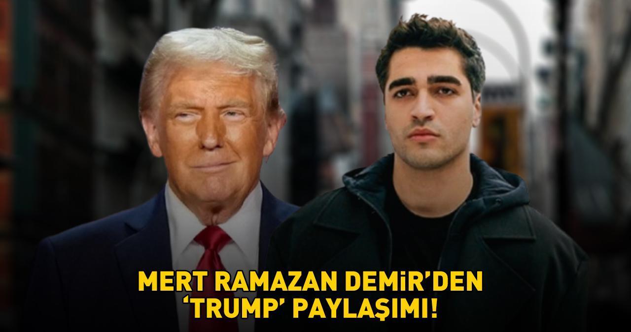 Yalı Çapkını'nın Ferit'i Mert Ramazan Demir'den 'Trump' paylaşımı: ‘ŞİMDİLİK HOŞÇA KAL!’