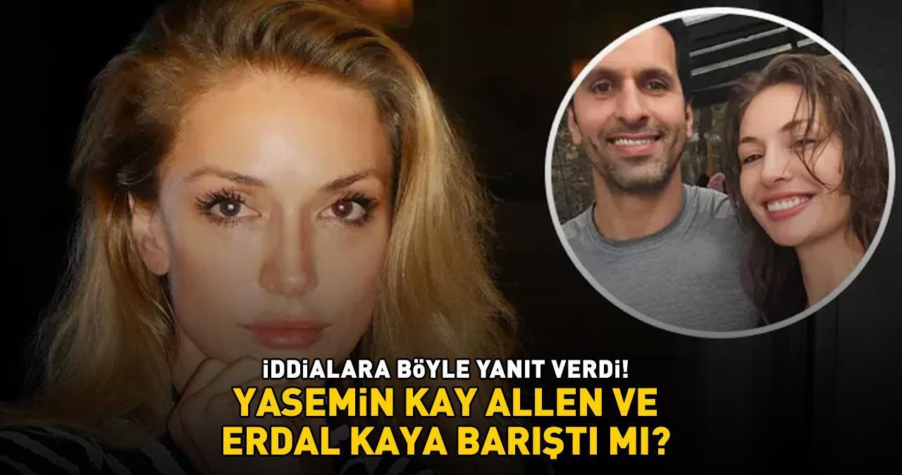 Kavak Yelleri'nin Elena'sı Yasemin Kay Allen ve Erdal Kaya barıştı mı? İddialara böyle yanıt verdi!