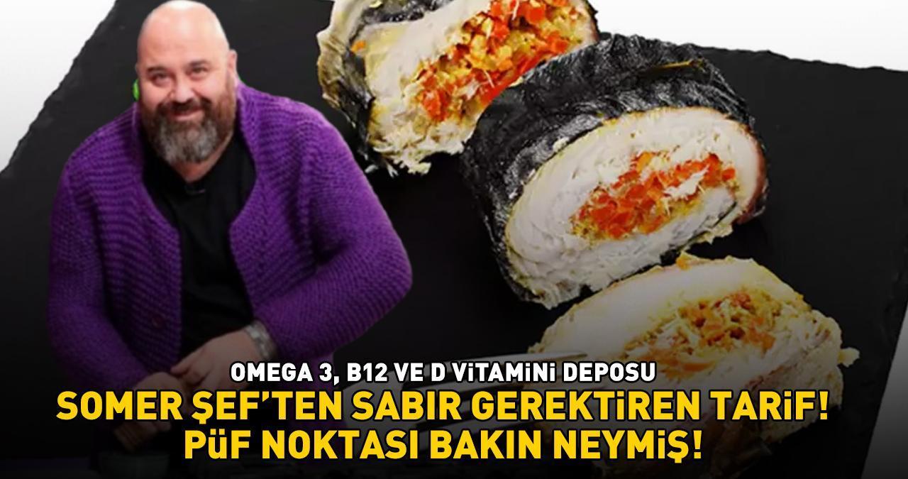 MasterChef Somer Sivrioğlu'ndan sabır gerektiren tarif! OMEGA 3, B12 ve D vitamini deposu! Meğer uskumru dolmasının püf noktası...