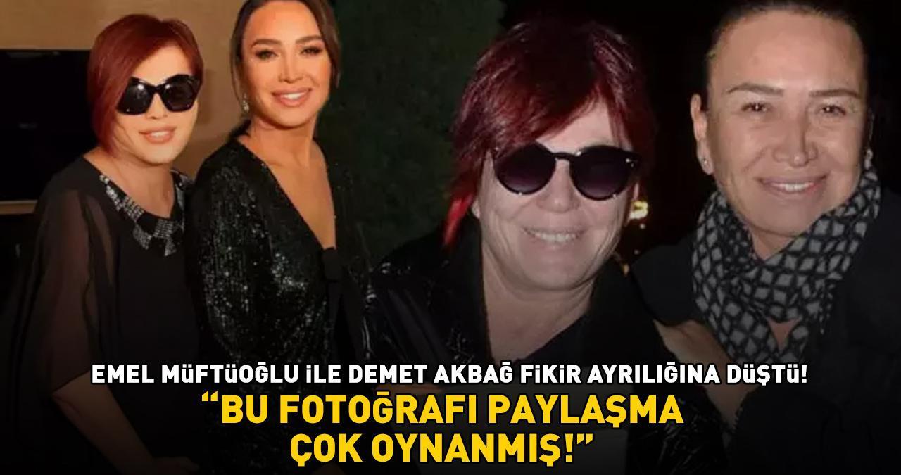 Emel Müftüoğlu ile Demet Akbağ fikir ayrılığına düştü! 'BU FOTOĞRAFI PAYLAŞMA, ÇOK OYNANMIŞ!'