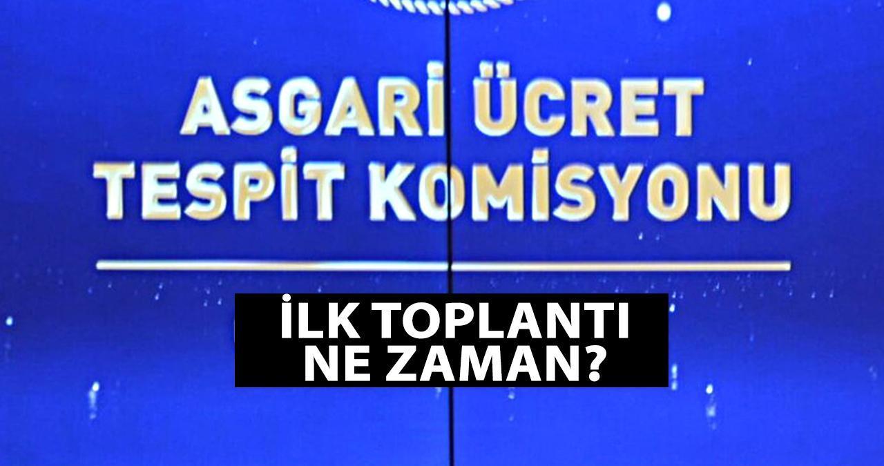 Asgari Ücret Tespit Komisyonu ilk toplantı ne zaman? 2025 asgari ücret zammı toplantı tarihleri!