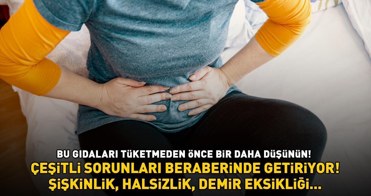 GLÜTEN İÇEREN GIDALAR! Çölyak hastaları aman dikkat! Şişkinlik, kilo kaybı, halsizlik ve demir eksikliğine yol açıyor